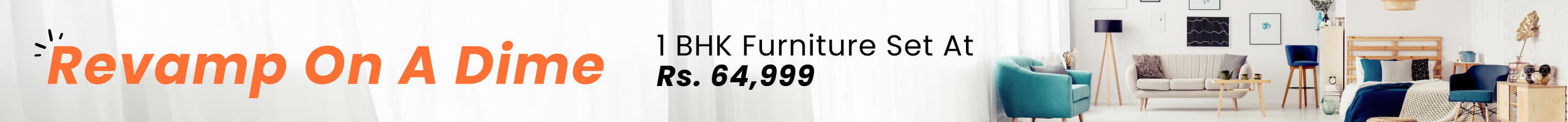 1BHK Furniture Set @ 64,999